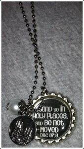 Stand Ye In Holy Places Necklace